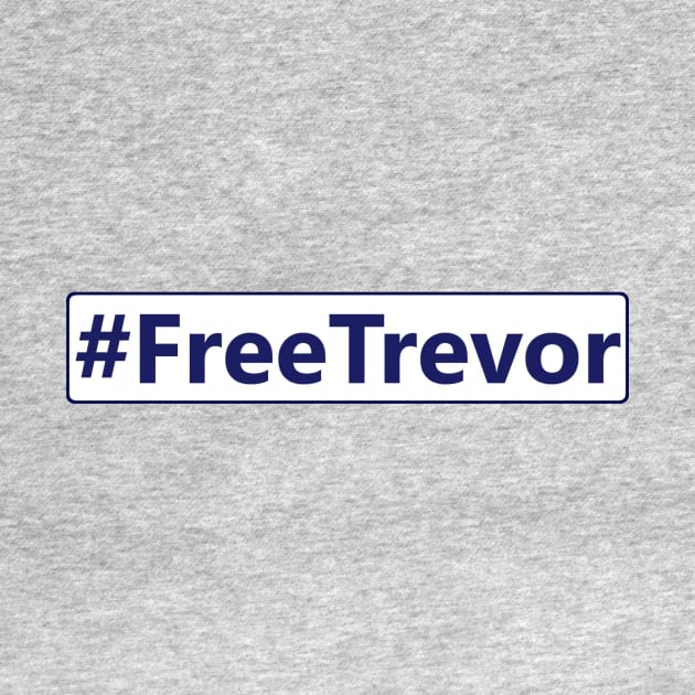 #FreeTrevor Design by Bleeding Yankee Blue